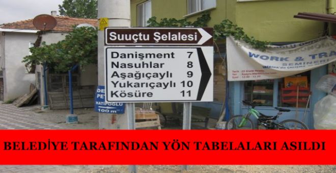 YÖN TABELALARI ASILDI